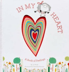 In My Heart: A Book of Feelings (Growing Hearts) — Hardcover — VERY GOOD