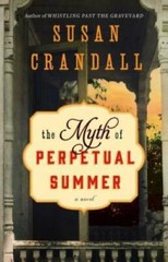 The Myth of Perpetual Summer — Paperback By Crandall, Susan — GOOD
