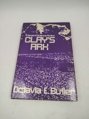 Clay’s Ark by Octavia E. Butler 1st BCE Edition O41 1984 HC/DJ Patternist VG