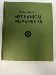 Mannual of Mechanical Movements by Henry T. Brown (1934 Hardcover)