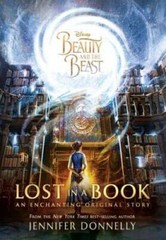 Beauty and the Beast: Lost in a Book — Hardcover By Donnelly, Jennifer — GOOD