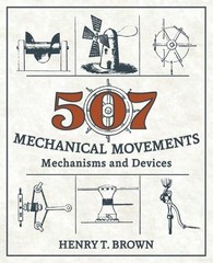 Henry T Brown 507 Mechanical Movements (Paperback) (UK IMPORT)